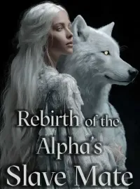 Rebirth of the Alpha's Slave Mate
