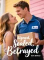 Signed, Sealed, Betrayed cover