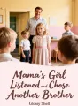 Mama's Girl Listened and Chose Another Brother cover