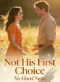 Not His First Choice cover