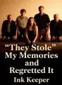 They Stole My Memories and Regretted It cover