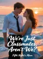 We're Just Classmates, Aren't We? cover