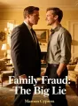 Family Fraud: The Big Lie cover