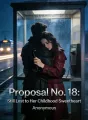 Proposal No. 18: Still Lost to Her Childhood Sweetheart cover