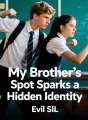  My Brother’s Spot Sparks a Hidden Identity cover