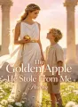 The Golden Apple He Stole From Me cover