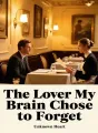 The Lover My Brain Chose to Forget cover
