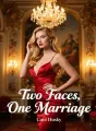 Two Faces, One Marriage cover