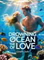 Drowning in the Ocean of Love cover