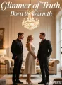 Glimmer of Truth, Born to Warmth cover