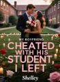 My Boyfriend Cheated With His Student, I Left cover