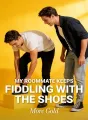 My Roommate Keeps Fiddling With The Shoes cover