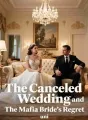 The Canceled Wedding and The Mafia Bride’s Regret cover