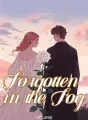 Forgotten in the Fog cover