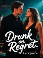 Drunk on Regret cover