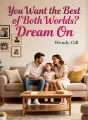 You Want the Best of Both Worlds? Dream On cover