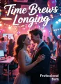 Time Brews Longing cover