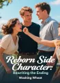 Reborn Side Character: Rewriting the Ending cover