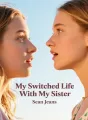 My Switched Life With My Sister cover