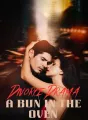 Divorce Drama: A Bun in the Oven cover