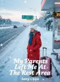 My Parents Left Me At The Rest Area cover