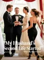 My Husband's Second Life Started With My Best Friend cover