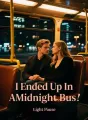 I Ended Up In A Midnight Bus cover