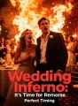 Wedding Inferno: It's Time for Remorse cover