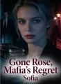 Gone Rose, Mafia’s Regret cover