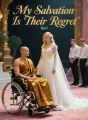 My Salvation Is Their Regret cover