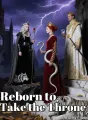 Reborn to Take the Throne cover