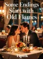 Some Endings Start with Old Flames cover