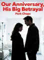 Our Anniversary, His Big Betrayal cover