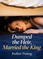 Dumped the Heir, Married the King cover