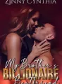 My Brother's Billionaire Bestfriend  cover