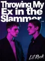 Throwing My Ex in the Slammer cover