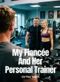 My Fiancée And Her Personal Trainer cover