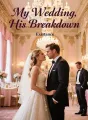 My Wedding, His Breakdown cover