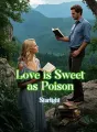 Love is Sweet as Poison cover