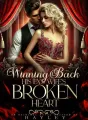 Winning Back His Ex's Wife's Broken Heart  cover