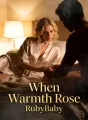 When Warmth Rose cover