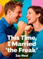 This Time, I Married "the Freak" cover