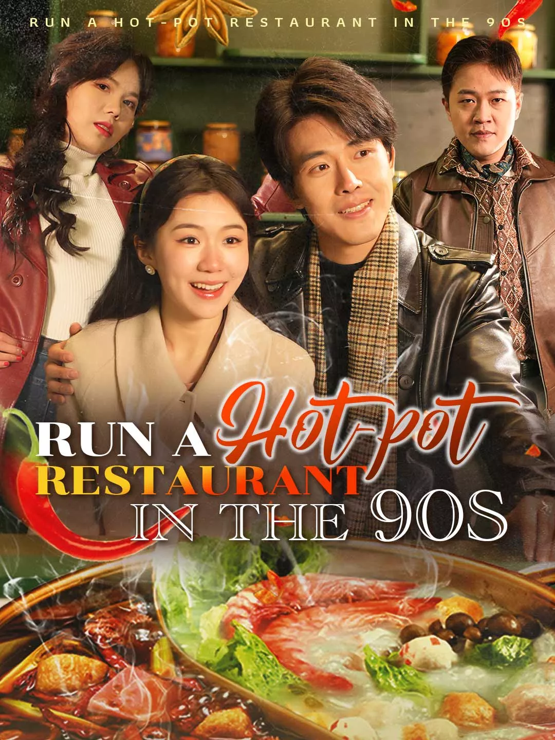 Run a Hot-pot Restaurant in the 90s