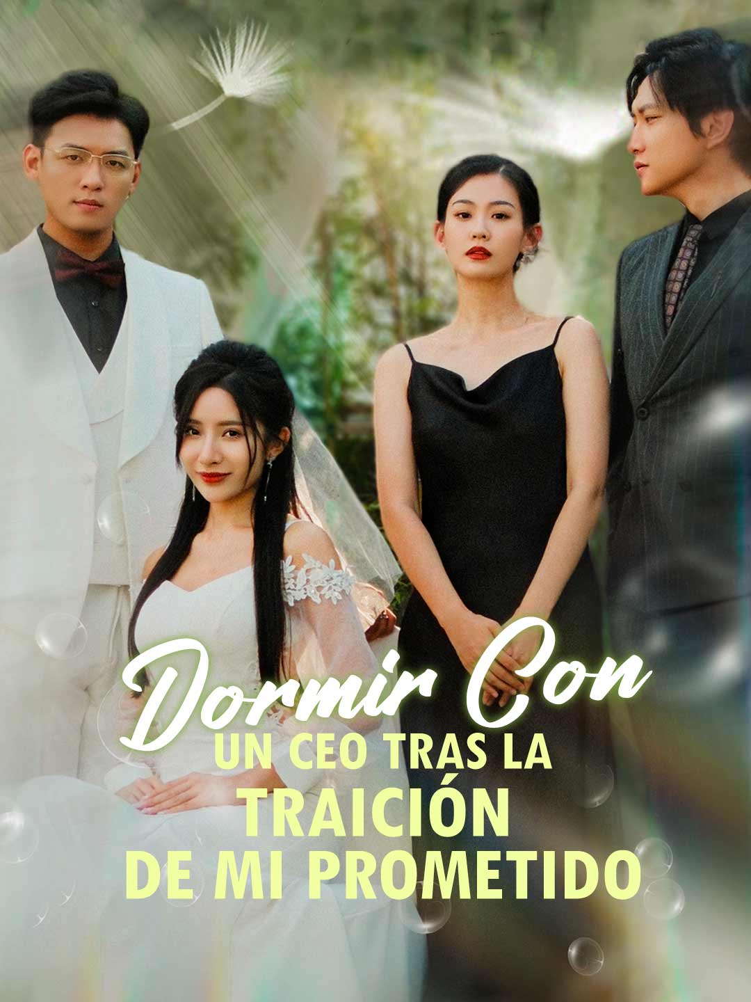 Dormir con un CEO después de la Traición de mi Prometido