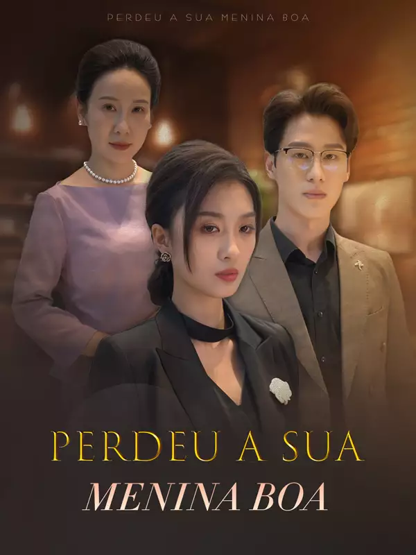 Perdeu a sua menina boa