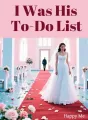 I Was His To-Do List cover