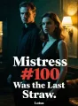 Mistress #100 Was the Last Straw cover