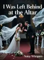 I Was Left Behind at the Altar cover