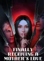 Finally Receiving a Mother's Love, After Becoming Ashes cover