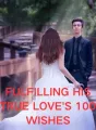 Fulfilling His True Love's 100 Wishes cover